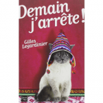 demain j'arrête gilles legardinier