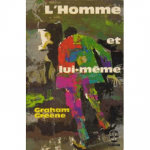 l'homme et lui-même grahan greene