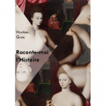 raconte moi l'histoire marine gasc