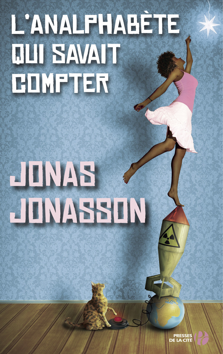 jonas jonasson l'analphabète qui savait compter