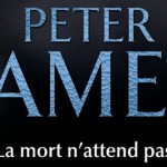 la mort n'attend pas peter james