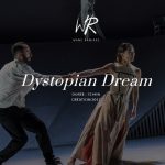 dytopian dream wang ramirez