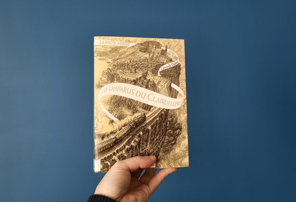 LA PASSE MIROIR TOME 2 LES DISPARUS DU CLAIRDELUNE CHRISTELLE DABOS