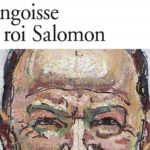 L'angoisse du roi salomon romain gary emile ajar