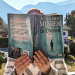 Bernard Minier La chasse avis critique