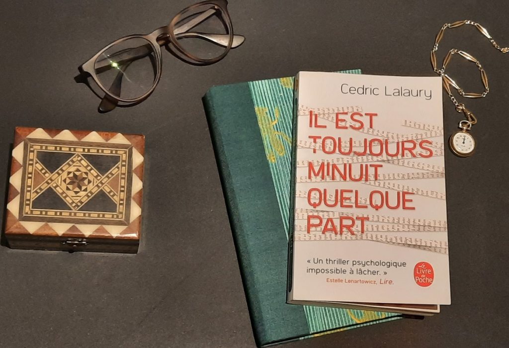 Il est toujours minuit quelque part Cedric Lalaury