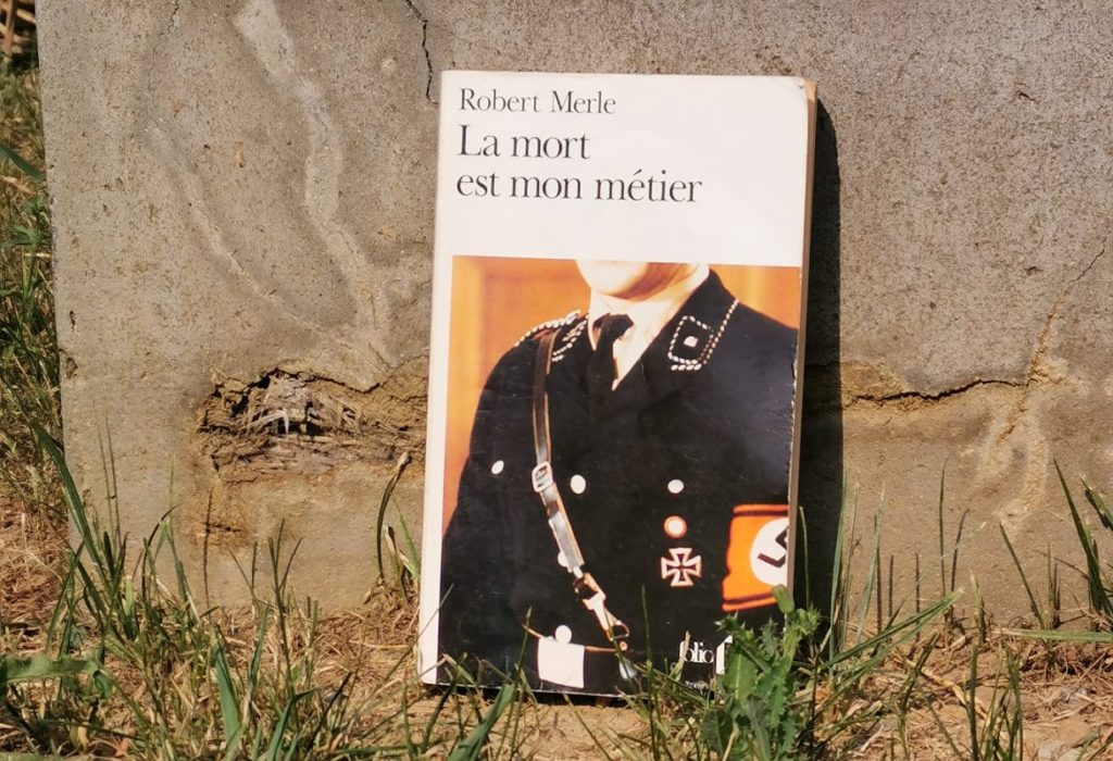 La mort est mon métier Robert Merle